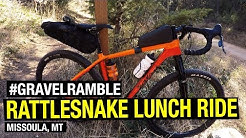 Gravel Ramble: Missoula, MT (SORRY FOR THE ROUGH AUDIO IN THE BEGINNING) 