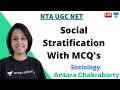 Social Stratification with MCQ's Antara Chakrabarty