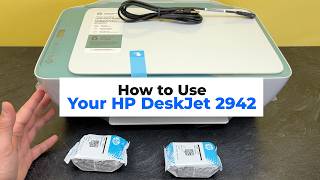 How to Use Your HP DeskJet 2942 Printer : Step by Step