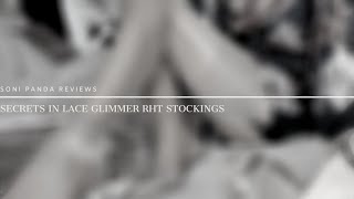 Secrets In Lace Glimmer RHT Stockings