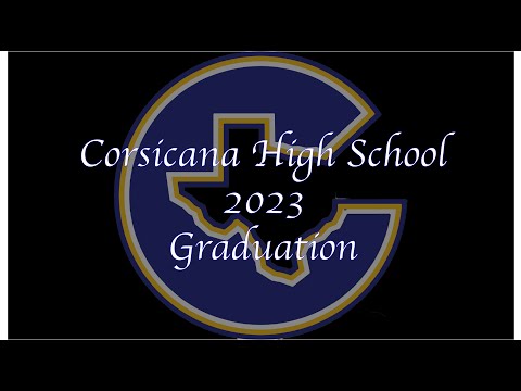 2023 Corsicana High School Graduation