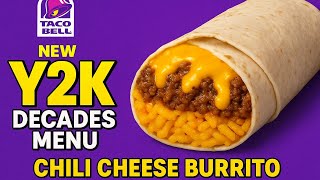 TACO BELL Y2K. CHILI BURRITO?!?!