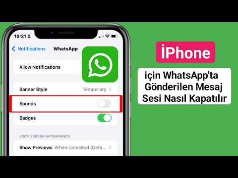 iPhone için WhatsApp'ta Gönderilen Mesaj Sesi Nasıl Kapatılır