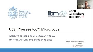 Bringing Cutting-Edge Microscopy To The Masses With Uc2 Dr. Benedict Diederich Librehub Seminar