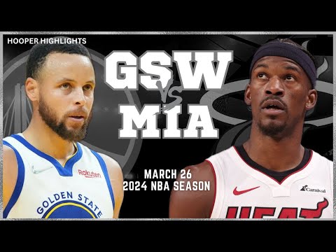 Golden State Warriors vs Miami Heat Full Game Highlights | Mar 26 | 2024 NBA Season