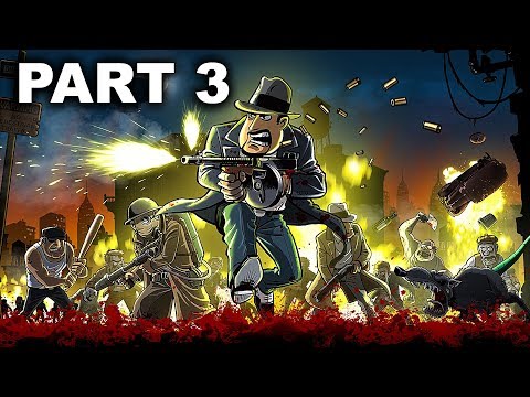 guns,-gore-&-cannoli-2-gameplay-walkthrough-part-3---no-commentary