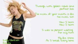 Video thumbnail of "Kelly Clarkson - Ready + Lyrics"