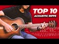 How Many Can You Play? Top 10 Acoustic Guitar Riffs