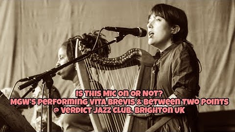 Romany Gilmour w MGW’s performing ‘Vita Brevis & ‘Between Two Points from David Gilmour’s album