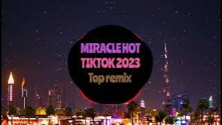 Cascada miracle remix hot tiktok | Nhạc hot tiktok 2023 .Nhạc hoa hay nhất 2023