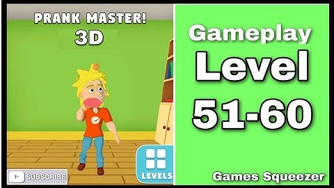 Prank Master 3D Level 51-60 Gameplay Walkthrough