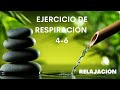 Ejercicio de Respiración 4-6 | Respiración | Relajación