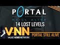 History of Portal: Still Alive - VNN Exclusive