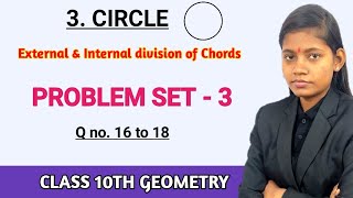 External and internal division of chord | class 10th geometry Problem Set 3 question 16 to 18