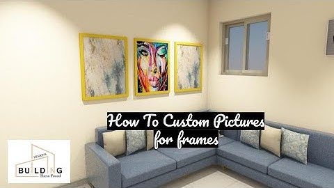 How To Custom Pictures For Frames In Archicad