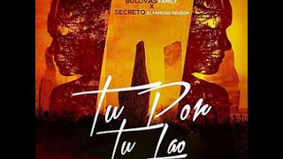 Bulova Family ft Secreto El Biberon - Tu Por Tu lao (Oficial Remix)