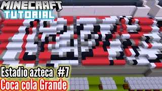 Cómo hacer PIXEL ART COCA-COLA grande en Minecraft 🏟️ (Estadio Azteca)