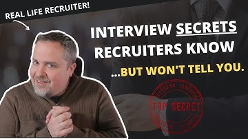 11 Job Interview Secrets Recruiters Won