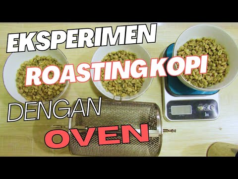 Cara Roasting Kopi Dengan Oven