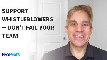 Whistleblowing at Work (Part 3): How to Truly Support Employees Who Speak Up | ProProfs Courses