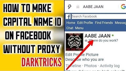 How To Make Capital Name Id On Facebook Without #Proxy