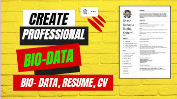 How to Create a Professional CV | How to Make Professional Bio-Data/Resume | Create CV  |  sajilocv