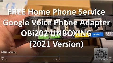 FREE Google Voice - Phone Adapter OBi202 UNBOXING (2021 Version)