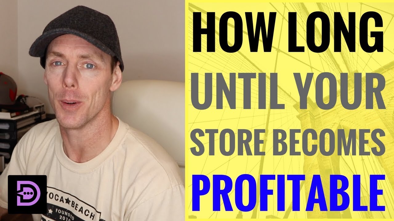  Day 39 How Long Until Your Drop Shipping Store Is Profitable