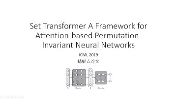 【蜻蜓点论文】Set Transformer: A Framework for Attention-based Permutation Invariant Neural Networks