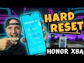 HONOR X8A 📲 Cómo Hacer HARD RESET y BORRADO TOTAL [FÁCIL]