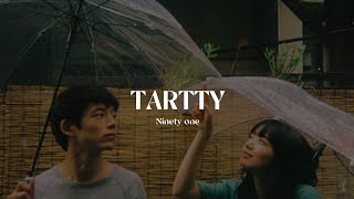 tartty - ninety one | speed up | xanzada |