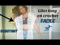 Tuto gilet long en crochet facile