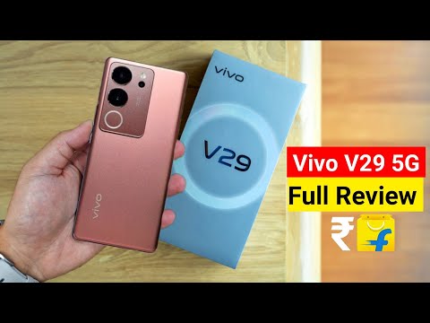 Vivo V29 5G Full Review &amp; Price in India | Vivo V29 5G Unboxing