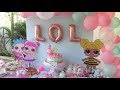 VLOG / IDEAS PARA FIESTA DE LOL SURPRISE