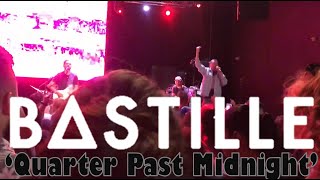 Bastille - Quarter Past Midnight LIVE • 10/12/19 • October 12, 2019 • KROQ HD Radio Sound Space