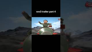WW3 TRAILER PART 4 🤣🤣🤣🤣🤣🤣🤣🤣