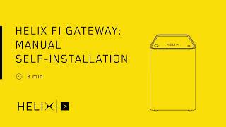 Helix Fi Gateway Manual Self Installation