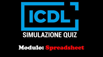 Quiz ECDL/ICDL - Simulazione Spreadsheet