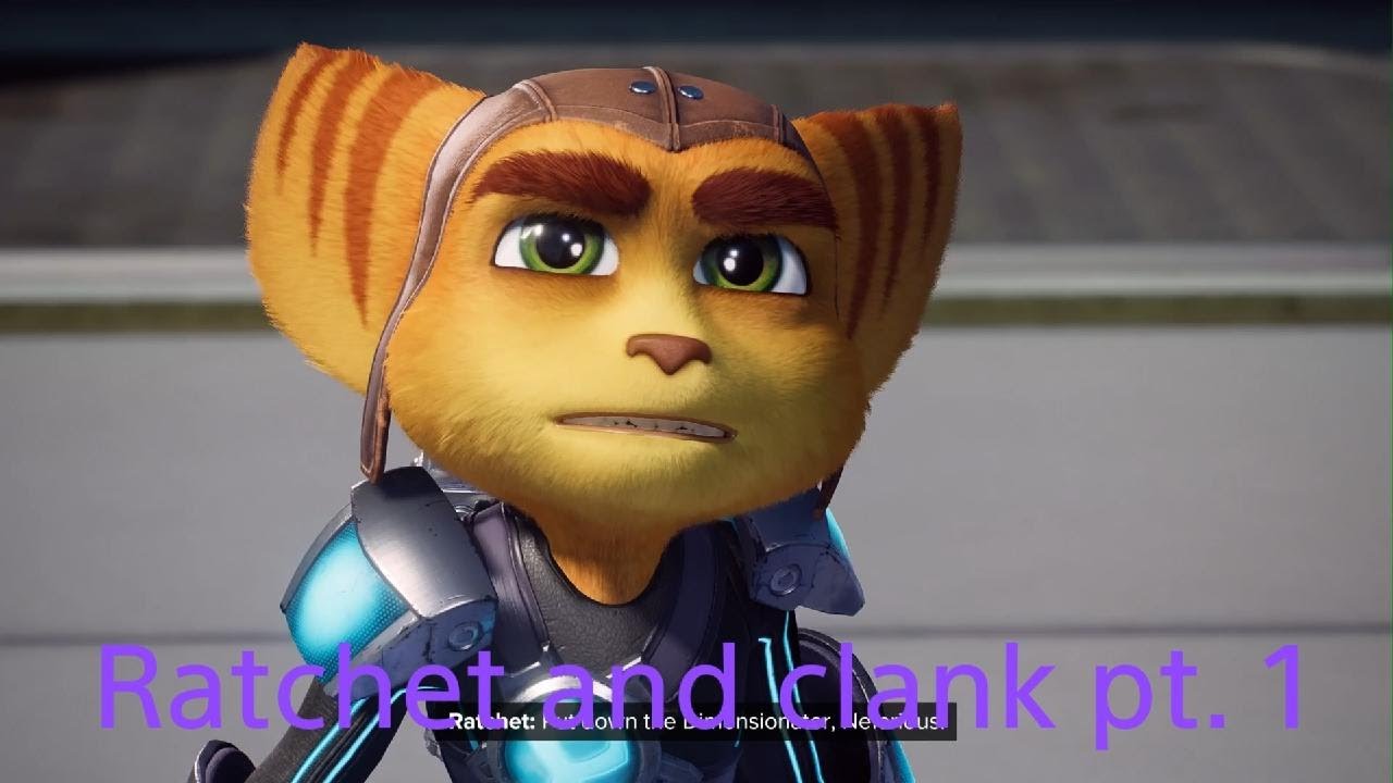 Ratchet & Clank: Rift Apart pt.1