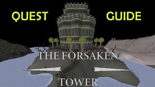 The Forsaken Tower OSRS Quest Guide (HQ)