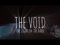 The Void | The light in the dark | (FT. Kenadian, avatardotpng, Claudia) | (Lore.)