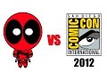 Deadpool vs San Diego Comic-Con SDCC 2012
