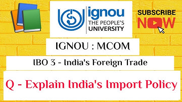 IGNOU : MCOM : IBO 3 : Q - Explain India