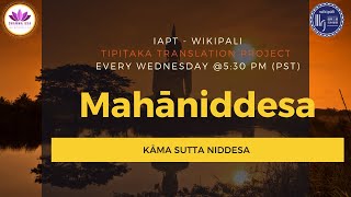 #WikiPaliTranslationProject - #Week4 - #Kāmasuttaniddesa #IAPT #DhammaUSA