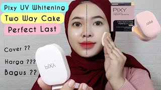 CARA PAKAI BEDAK PIXY TWO WAY CAKE | REVIEW BEDAK PIXY TWO WAY CAKE PERFECT FIT