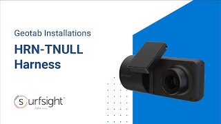 How to Install a Surfsight AI-12 Camera Using Geotab’s HRN-TNULL Harness