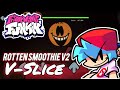 Friday night funkin': Rotten Smoothie V2 ANDROID! [MOBILE] V-SLICE