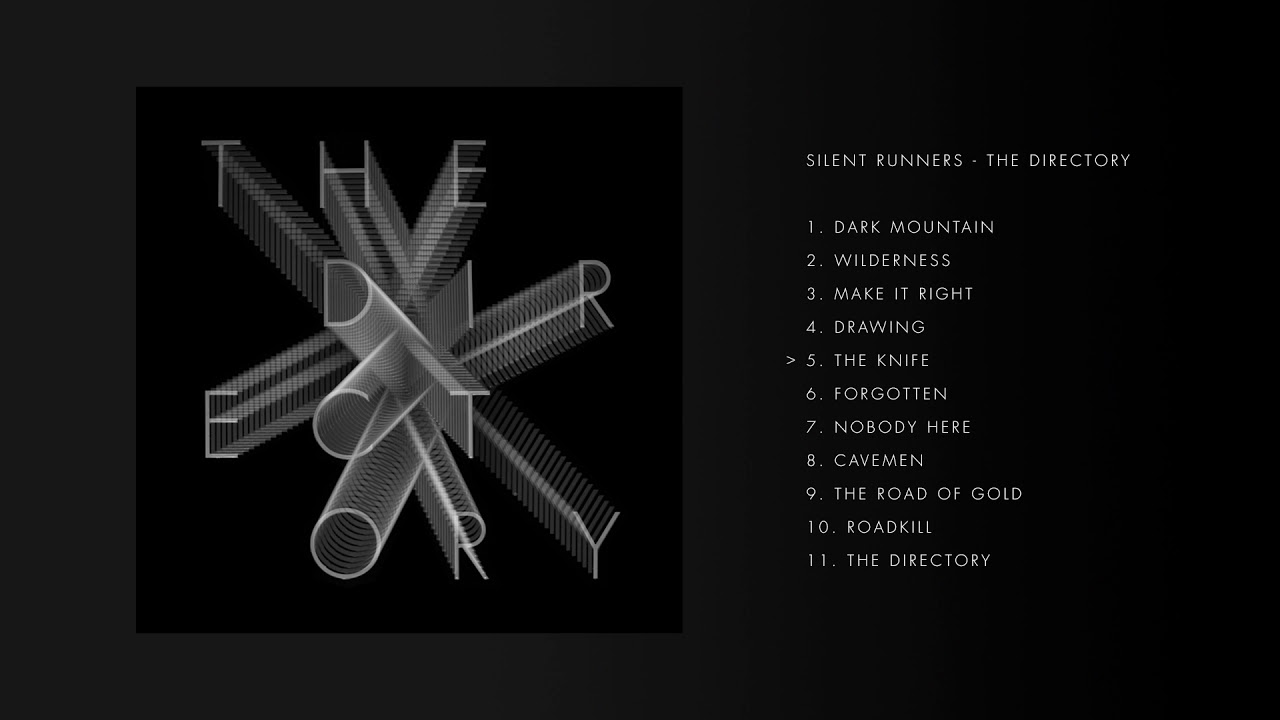 Silent Runners - The Knife