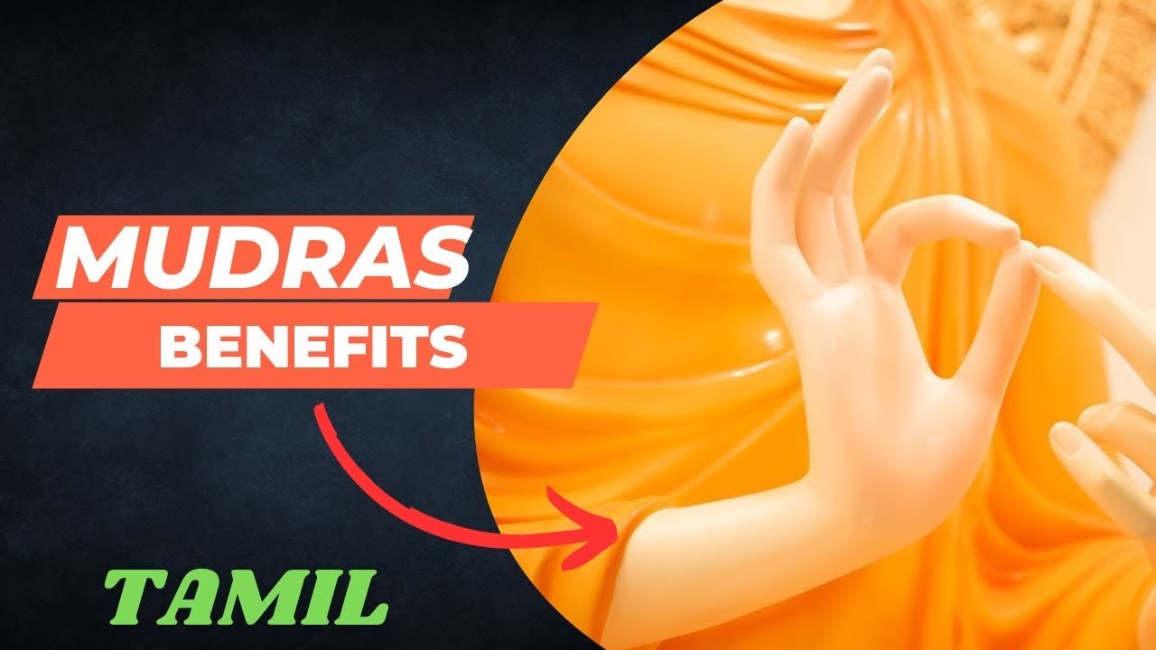 Mudras Benefits Tamil Yoga And Meditation YouTube