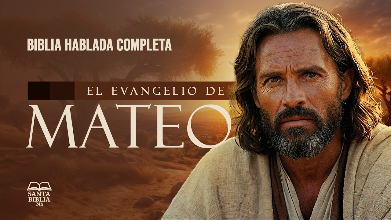 El Evangelio de Mateo | Biblia Hablada | Versión Completa